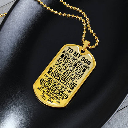 To My Son - Never Forget I Love You - Dog Tag Necklace