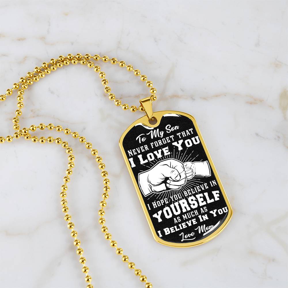 To My Son - Never Forget That I Love You - Fist Bump - Dog Tag Necklace