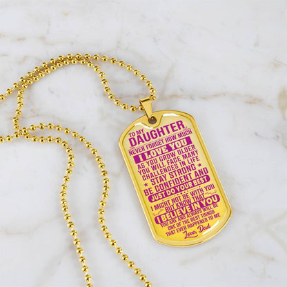 To My Daughter - Never Forget How Much I Love You Pink - Dog Tag Necklace