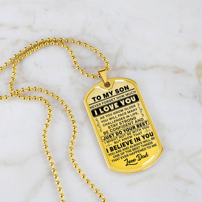 To My Son - Never Forget I Love You - Dog Tag Necklace