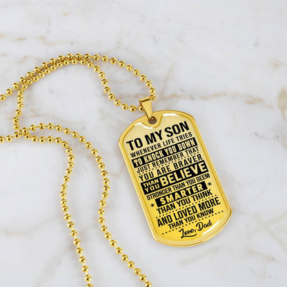 To My Son - You Are Braver - Dog Tag Necklace