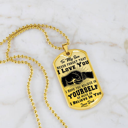 To My Son - Never Forget That I Love You - Fist Bump - Dog Tag Necklace