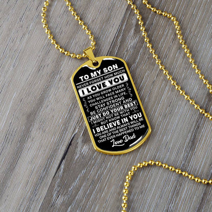 To My Son - Never Forget I Love You - Dog Tag Necklace