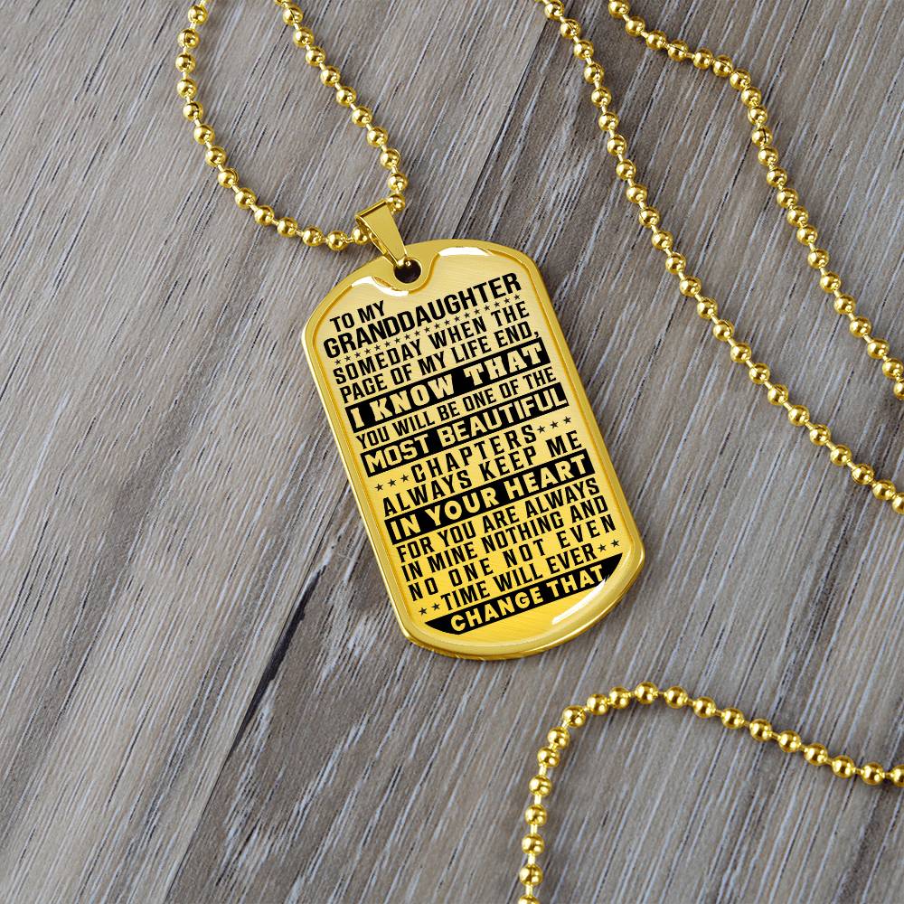 To My Granddaughter - Always Keep Me In Your Heart - Dog Tag Necklace
