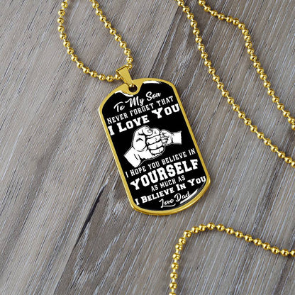To My Son - Never Forget I Love You Black Fist Bump- Dog Tag Necklace