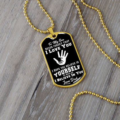 To My Daughter - Never Forget That I Love You - Hands - Dog Tag Necklace