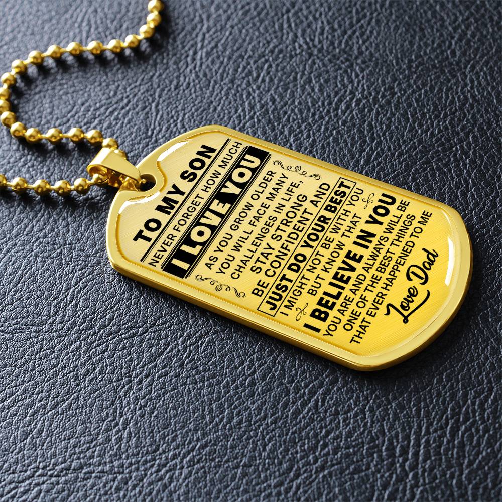 To My Son - Never Forget That I love You - Dog Tag Necklace