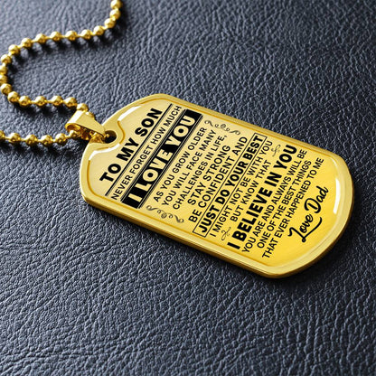 To My Son - Never Forget I Love You - Dog Tag Necklace