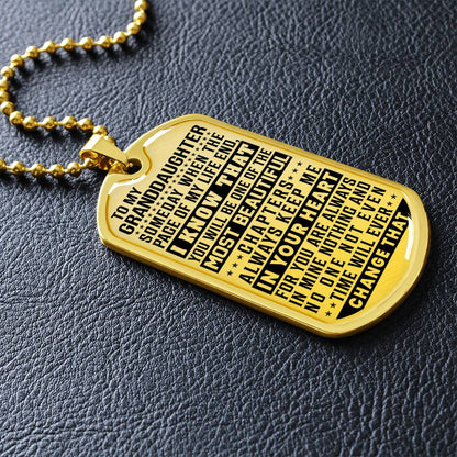 To My Granddaughter - Always Keep Me In Your Heart - Dog Tag Necklace