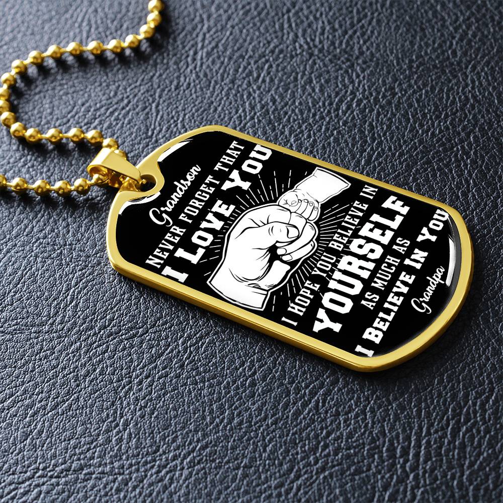 To My Grandson - Never Forget That I Love You - Fist Bump - Dog Tag Necklace