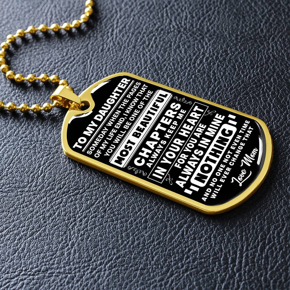 To My Daughter - Always Keep Me In Your Heart - Dog Tag Necklace