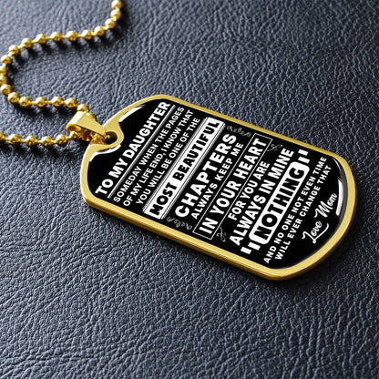 To My Daughter - Always Keep Me In Your Heart - Dog Tag Necklace