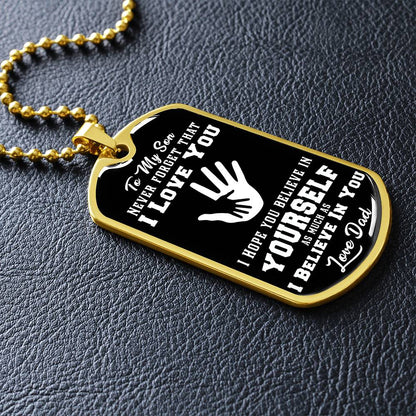 To My Daughter - Never Forget That I Love You - Hands - Dog Tag Necklace