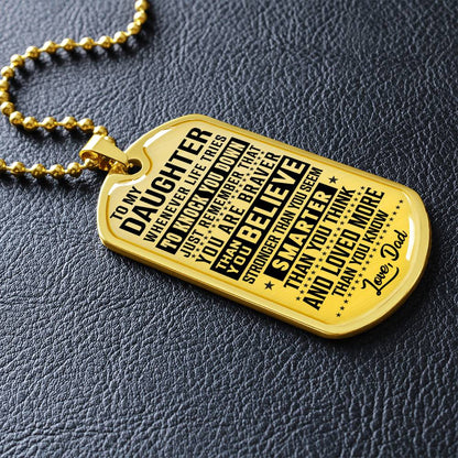 To My Daughter - You Are Braver - Dog Tag Necklace