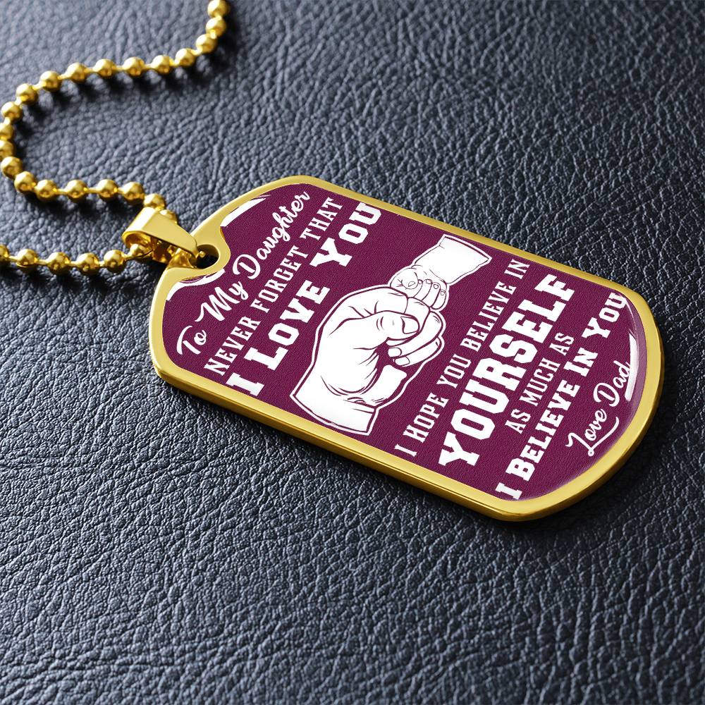 To My Daughter - Never Forget That I Love You Purple - Fist Bump - Dog Tag Necklace