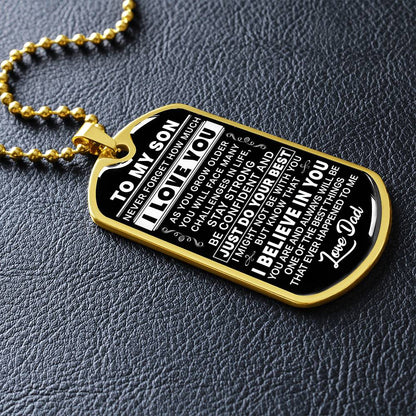 To My Son - Never Forget I Love You - Dog Tag Necklace