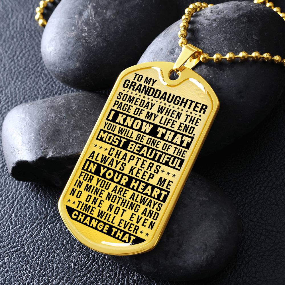 To My Granddaughter - Always Keep Me In Your Heart - Dog Tag Necklace