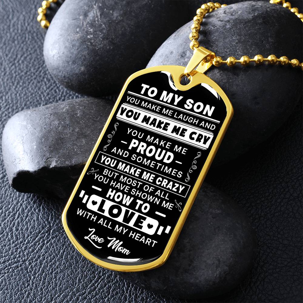 To My Son - You Make Me Proud - Dog Tag Necklace