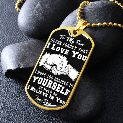 To My Son - Never Forget I Love You Black Fist Bump - Dog Tag Necklace