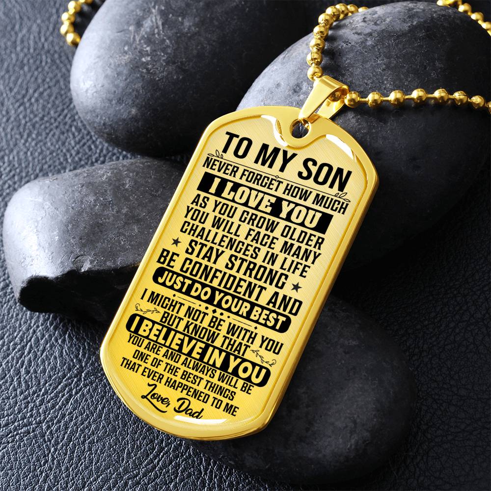 To My Son - Never Forget I Love You - Dog Tag Necklace