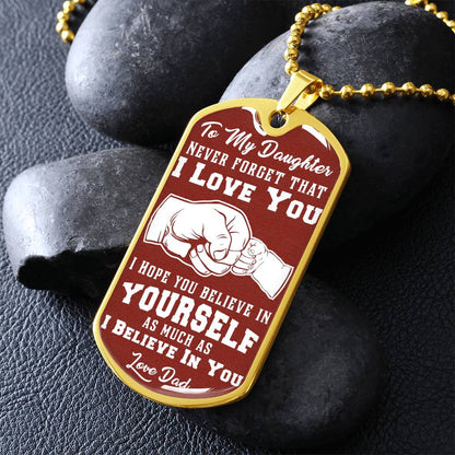 To My Daughter - Never Forget That I Love You Brown - Fist Bump - Dog Tag Necklace