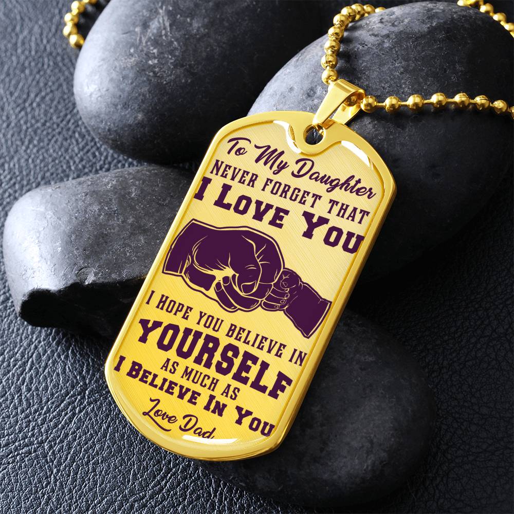To My Daughter - Never Forget That I Love You Purple- First Bump - Dog Tag Necklace