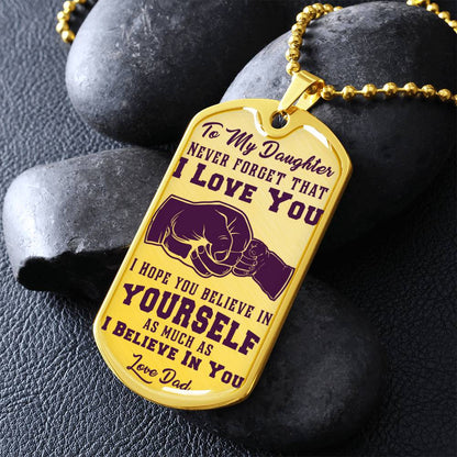 To My Daughter - Never Forget That I Love You Purple- First Bump - Dog Tag Necklace