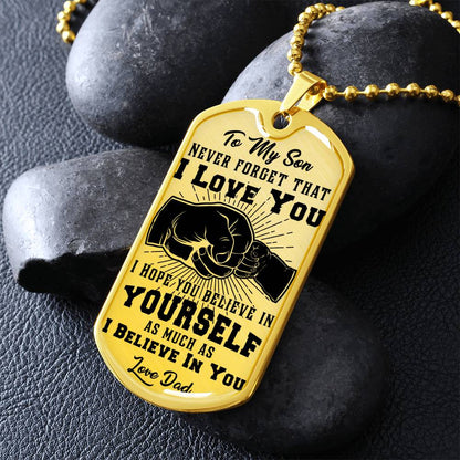 To My Son - Never Forget That I Love You - Fist Bump - Dog Tag Necklace