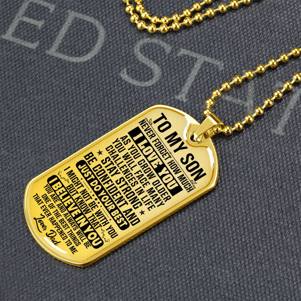 To My Son - Never Forget I Love You - Dog Tag Necklace