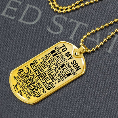 To My Son - Never Forget I Love You - Dog Tag Necklace