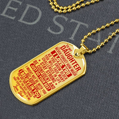 To My Daughter - Never Forget I Love You Red - Dog Tag Necklace