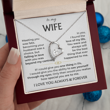 To My Wife - I Love You Always & Forever