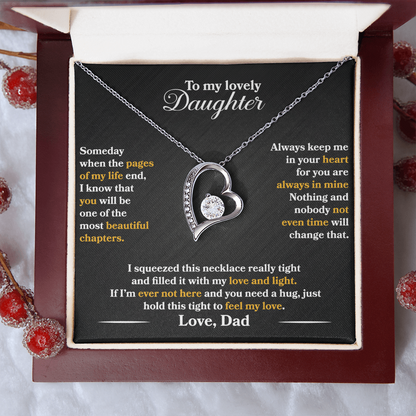 To My Lovely Daughter  - Someday When The Pages Of My Life End -  Love   Dad  - PRICE   INCLUDES   FREE   SHIPPING