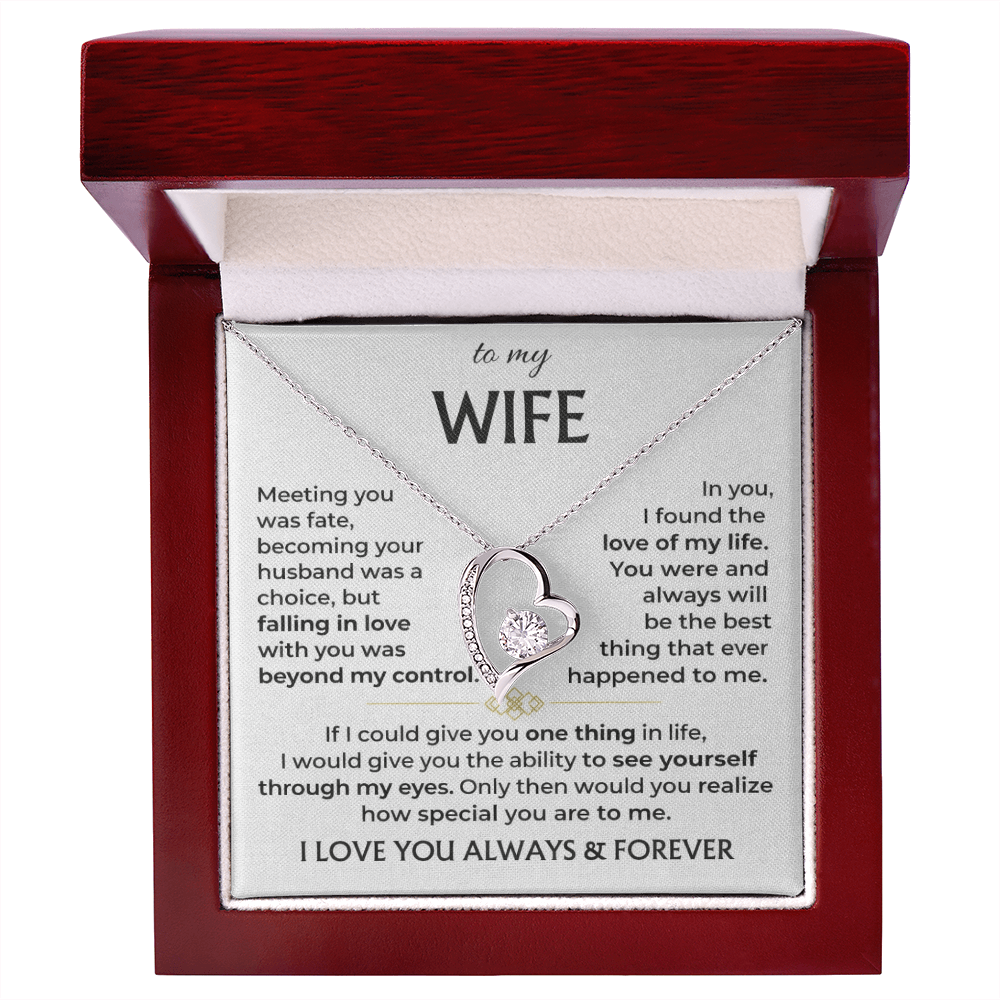 To My Wife - I Love You Always & Forever