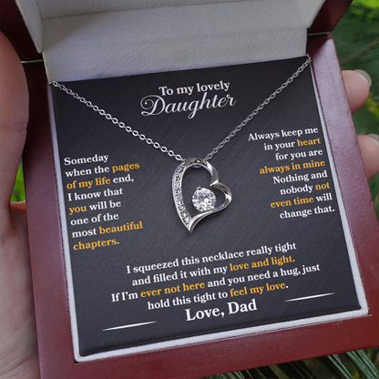 To My Lovely Daughter  - Someday When The Pages Of My Life End -  Love   Dad  - PRICE   INCLUDES   FREE   SHIPPING
