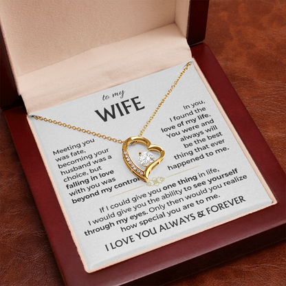To My Wife - I Love You Always & Forever