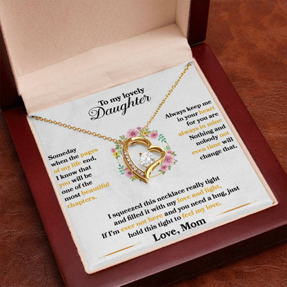 To My Daughter - Always Keep Me In Your Heart - Flowers White - Forever Love Necklace - Message Box