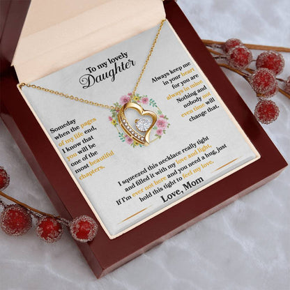 To My Daughter - Always Keep Me In Your Heart - Flowers White - Forever Love Necklace - Message Box