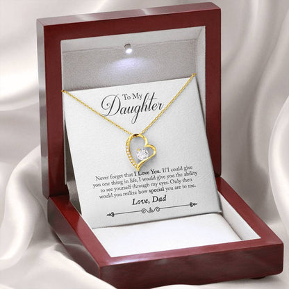 To My Daughter - Never Forget That I Love You - Forever Love Necklace - Message Box