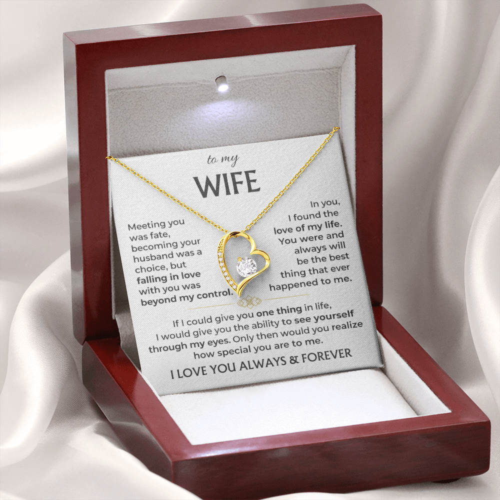 To My Wife - I Love You Always & Forever