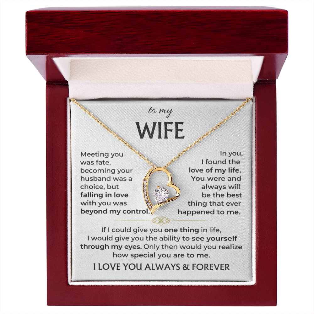 To My Wife - I Love You Always & Forever