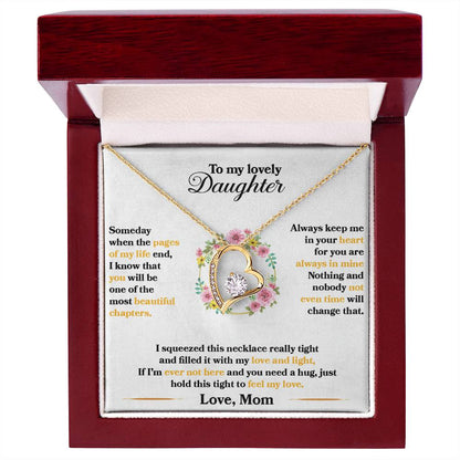 To My Daughter - Always Keep Me In Your Heart - Flowers White - Forever Love Necklace - Message Box