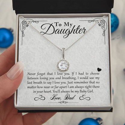 To My Daughter - You'll Always Be My Baby Girl - Eternal Hope Necklace - Message Box