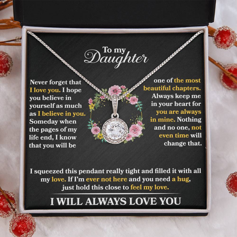 To My Daughter - Never Forget That I Love You - Flowers - Eternal Hope Necklace - Message Box