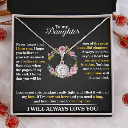 To My Daughter - Never Forget That I Love You - Flowers - Eternal Hope Necklace - Message Box