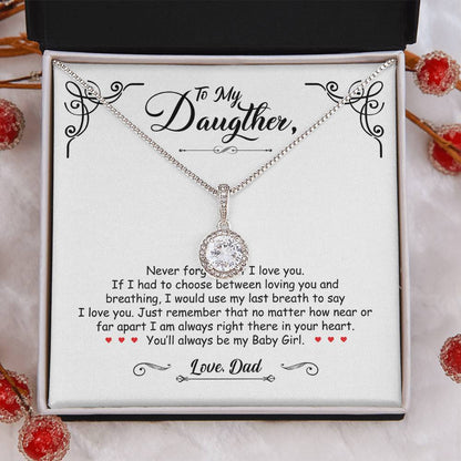 To My Daughter - You'll Always Be My Baby Girl - Eternal Hope Necklace - Message Box