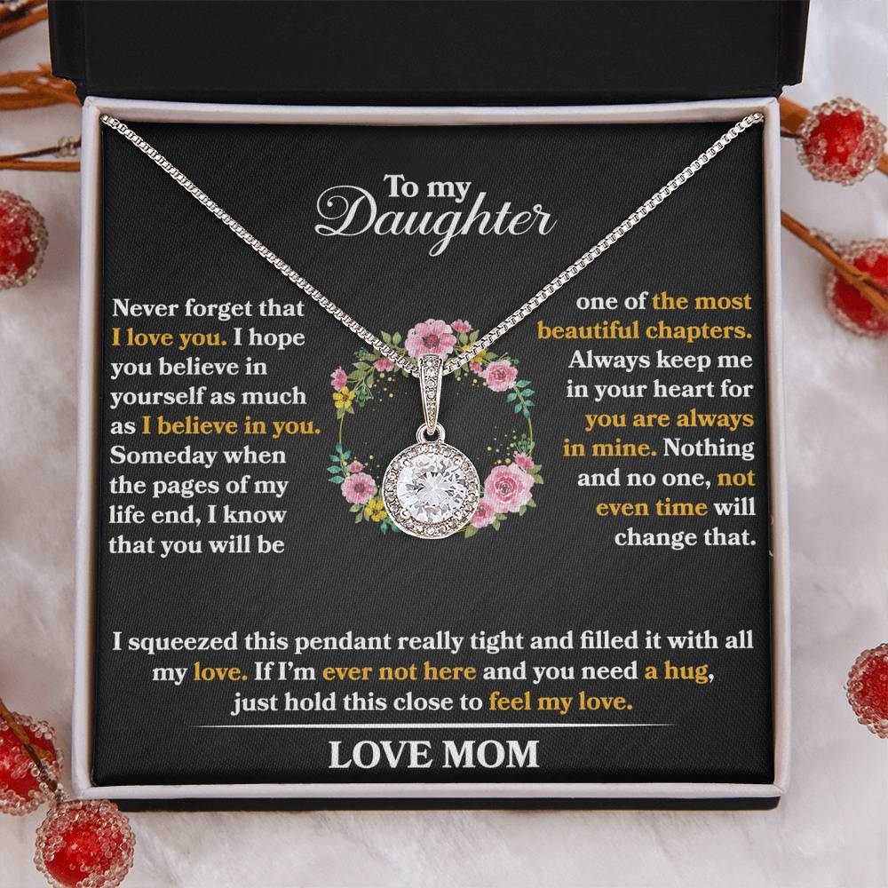 To My Daughter - Never Forget That I Love You - Flowers - Eternal Hope Necklace - Message Box