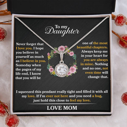 To My Daughter - Never Forget That I Love You - Flowers - Eternal Hope Necklace - Message Box
