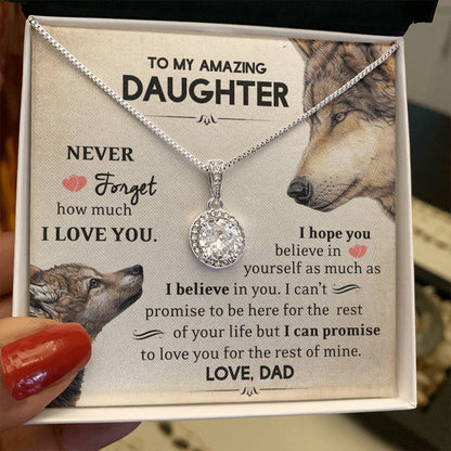 To My Daughter - I Believe In You - Wolves - Eternal Hope Necklace - Message Box