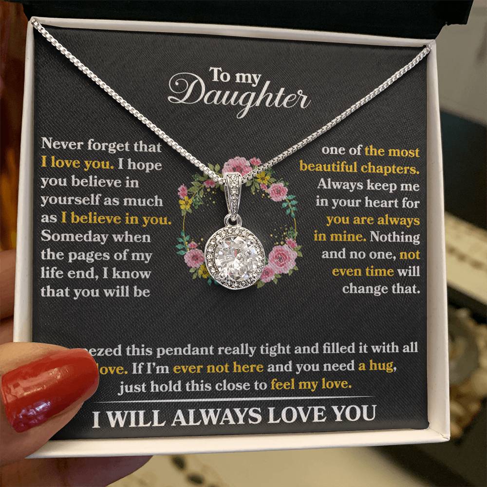 To My Daughter - Never Forget That I Love You - Flowers - Eternal Hope Necklace - Message Box